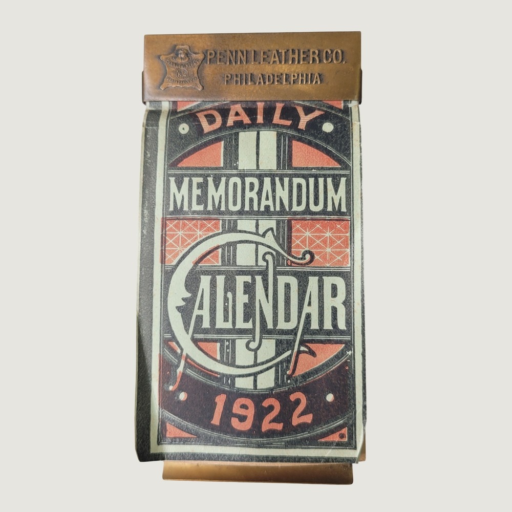 Antique 1922 Daily Desk Calendar Penn Leather Co Philadelphia Brass Stand RARE!!